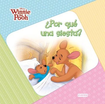 portada Winnie the Pooh: Por qué una Siesta (Mis Cuentos de Winnie)