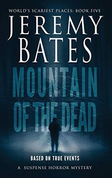portada Mountain of the Dead (World's Scariest Places) (en Inglés)