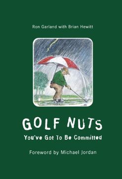 portada Golf Nuts: You've got to be Committed (en Inglés)