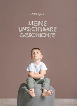 portada Meine Unsichtbare Geschichte (en Alemán)