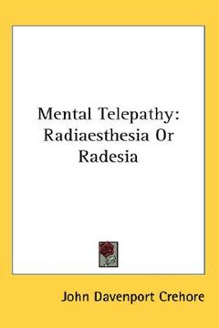 portada mental telepathy: radiaesthesia or radesia (in English)