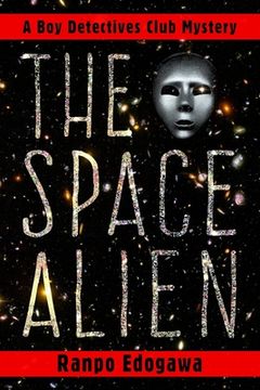 portada The Space Alien: The Boy Detectives Club (en Inglés)