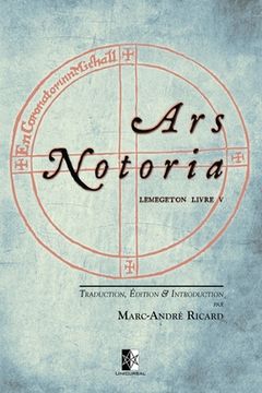 portada Ars Notoria: Lemegeton Livre V - l'Art Notoire du Roi Salomon (in French)