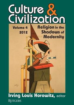 portada Culture and Civilization: Volume 4, Religion in the Shadows of Modernity (en Inglés)