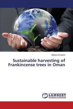 portada Sustainable harvesting of Frankincense trees in Oman