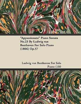 portada "appassionata" piano sonata no.23 by ludwig van beethoven for solo piano (1806) op.57
