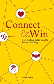 portada Connect & Win: How to Build Value with the Service of Selling (in English)