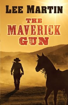 portada The Maverick Gun (en Inglés)