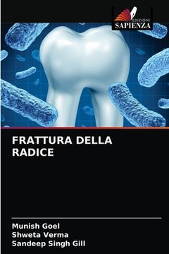 portada Frattura Della Radice (en Italiano)
