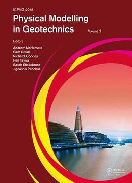 portada Physical Modelling in Geotechnics, Volume 2: Proceedings of the 9th International Conference on Physical Modelling in Geotechnics (Icpmg 2018), July 1 (en Inglés)