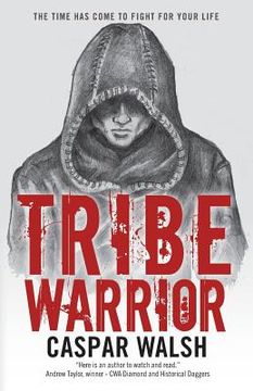 portada Tribe Warrior (en Inglés)
