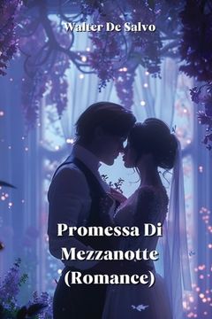 portada Promessa Di Mezzanotte (Romance) (en Italiano)