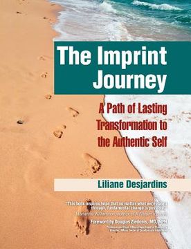 portada the imprint journey: a path of lasting transformation into your authentic self (en Inglés)