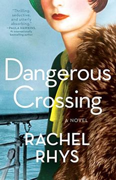 portada Dangerous Crossing: A Novel (en Inglés)