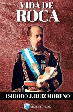 portada Vida de Roca (in Spanish)