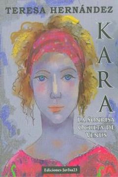 portada Kara, la sonrisa oculta de venus (in Spanish)