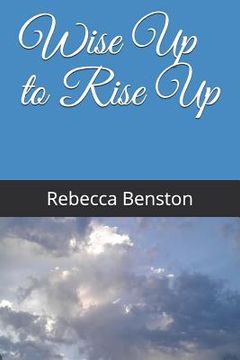 portada Wise Up to Rise Up (en Inglés)