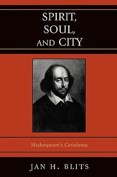 portada spirit, soul, and city: shakespeare's coriolanus (en Inglés)