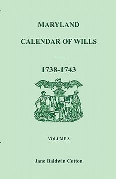 portada maryland calendar of wills, volume 8: 1738-1743 (in English)