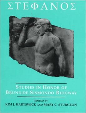 portada Stephanos: Studies in Honor of Brunilde Sismondo Ridgway (University Museum Monograph, 100) (en Inglés)