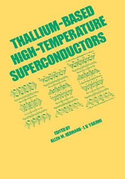 portada thallium-based high-tempature superconductors (en Inglés)