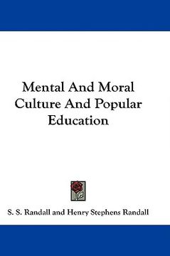 portada mental and moral culture and popular education (en Inglés)