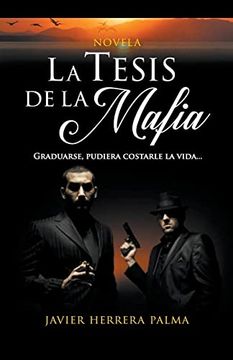 portada La Tesis de la Mafia (in Spanish)