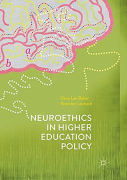 portada Neuroethics in Higher Education Policy (en Inglés)