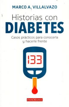 portada Historias con Diabetes. Casos Practicos Para Conocerla y Hacerle Frente (in Spanish)