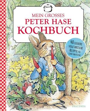 portada Beatrix Potter: Mein Großes Peter-Hase-Kochbuch (in German)