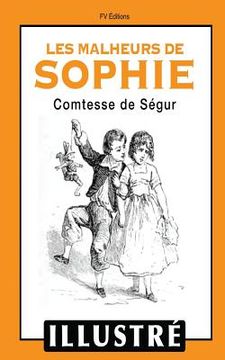 portada Les malheurs de Sophie (Illustré) (in French)