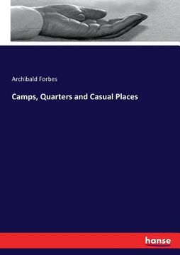 portada Camps, Quarters and Casual Places (en Inglés)
