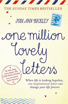 portada One Million Lovely Letters: When Life Is Looking Hopeless, One Inspirational Letter Can Change Your Life Forever (en Inglés)