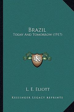 portada brazil: today and tomorrow (1917)