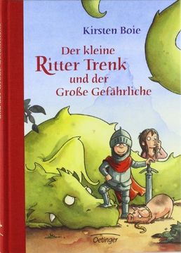 portada Der kleine Ritter Trenk und der Große Gefährliche (in German)