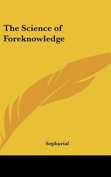 portada the science of foreknowledge (en Inglés)
