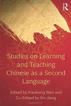 portada Studies on Learning and Teaching Chinese as a Second Language (Chinese Language Teachers Association Monograph) (en Inglés)