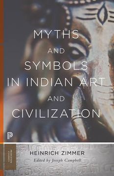 portada Myths and Symbols in Indian art and Civilization (Works by Heinrich Zimmer) (en Inglés)