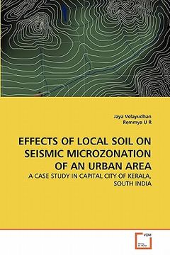 portada effects of local soil on seismic microzonation of an urban area (in English)