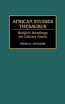 portada African Studies Thesaurus: Subject Headings for Library Users (Bibliographies and Indexes in Afro-American and African Studies) (en Inglés)