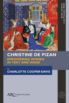 portada Christine de Pizan, Empowering Women in Text and Image (en Inglés)