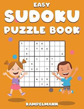 Easy Sudoku Puzzle Book: 250 Easy Large Print With Instructions and Solutions for Kids and Beginners