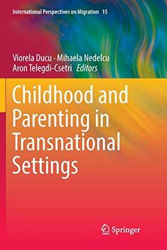 portada Childhood and Parenting in Transnational Settings (International Perspectives on Migration) (in English)