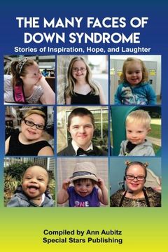 portada The Many Faces of Down Syndrome: Stories of Inspiration, Hope and Laughter