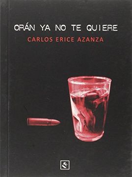 portada Orán ya no te Quiere (in Spanish)
