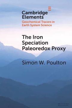 portada The Iron Speciation Paleoredox Proxy (Elements in Geochemical Tracers in Earth System Science) (en Inglés)