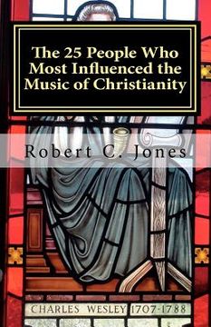 portada the 25 people who most influenced the music of christianity (en Inglés)