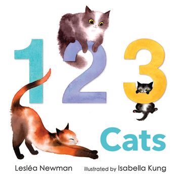 portada 1, 2, 3, Cats: A cat Counting Book (en Inglés)