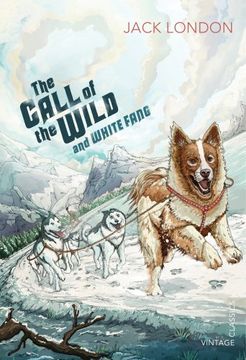 portada The Call of the Wild and White Fang (Vintage Childrens Classics) (en Inglés)
