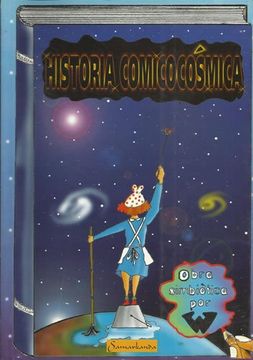portada HISTORIA COMICOCOSMICA (EDIC.ANT.) (in Spanish)